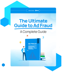 Anura_eBook_The-Ultimate-Guide-to-Ad-Fraud_hexs