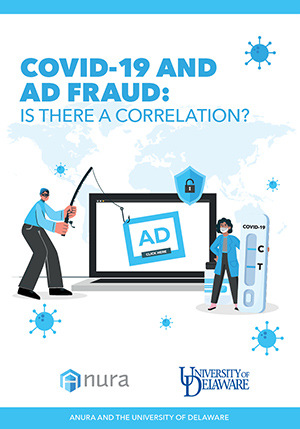 COVID-19 and Ad Fraud: Is There a Correlation? white paper cover