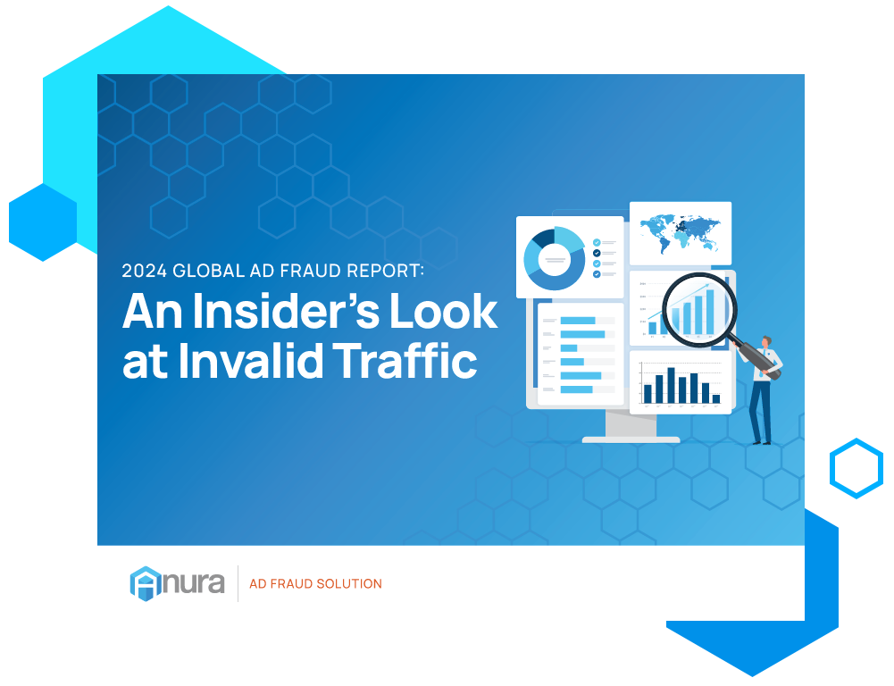 Global Ad Fraud Report: An Insider's Look at Invalid Traffic