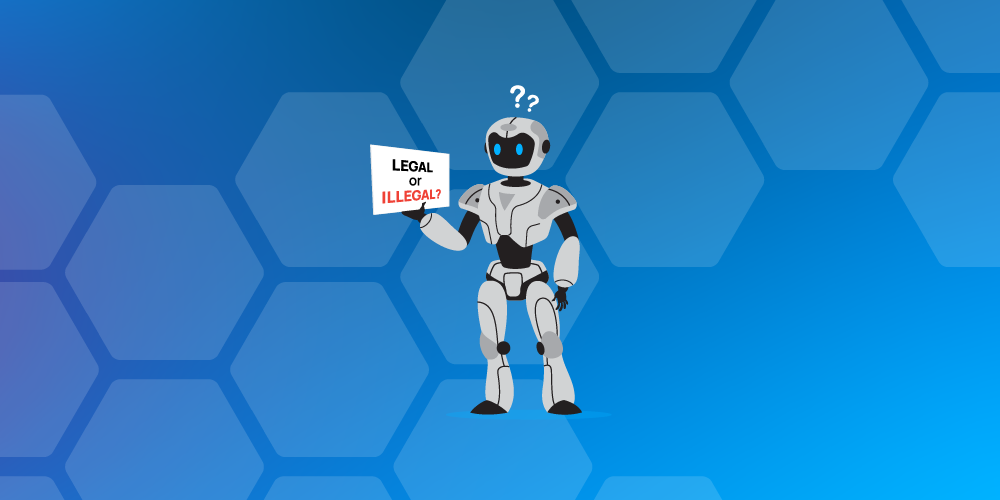 Illustration of a robot with question marks over it’s head, holding a sign with the text legal or illegal?